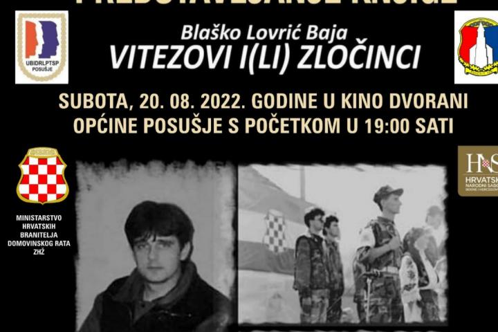 Blaško Lovrić dolazi u Posušje. Predstavlja knjigu „Vitezovi i(li) zločinci“