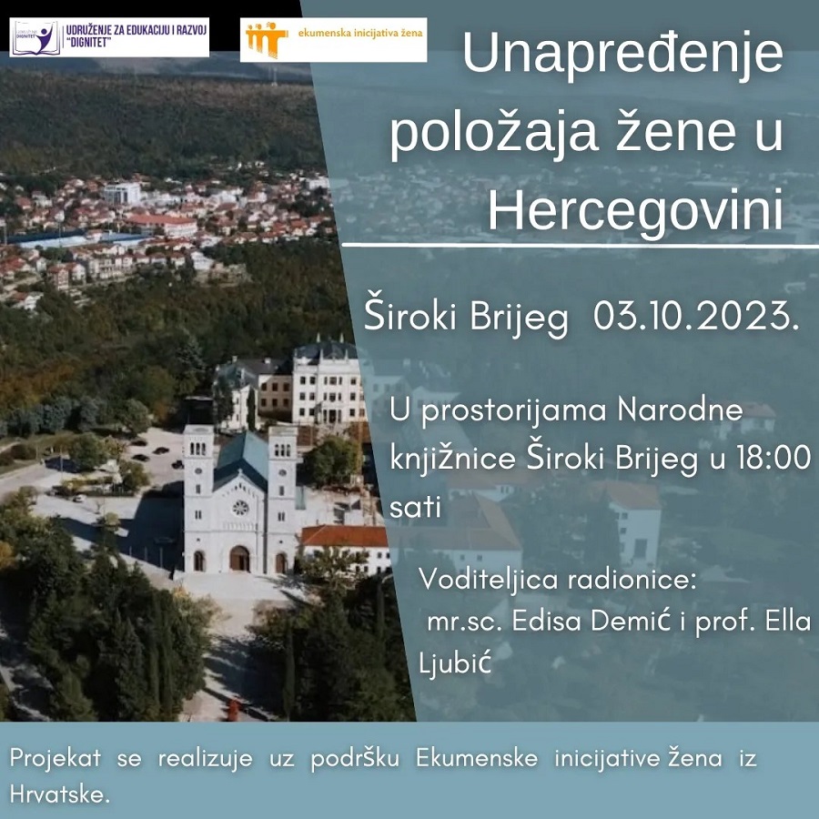 NAJAVA: Radionicu u Širokom Brijegu u okviru projekta “Unapređenje položaja žena u Hercegovini”