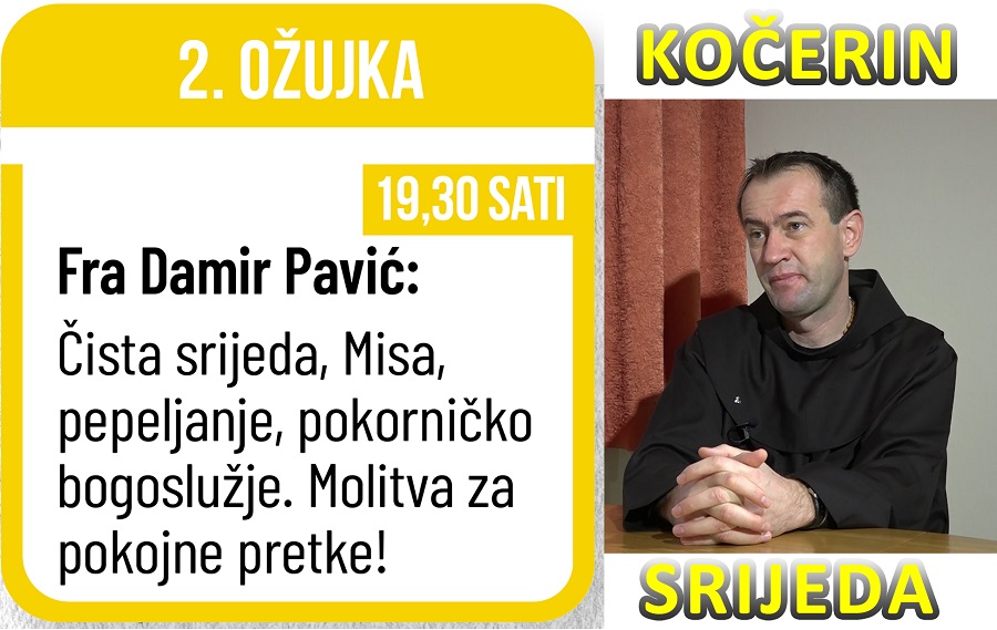 Na Čistu srijedu, u crkvu na Kočerinu dolazi fra Damir Pavić