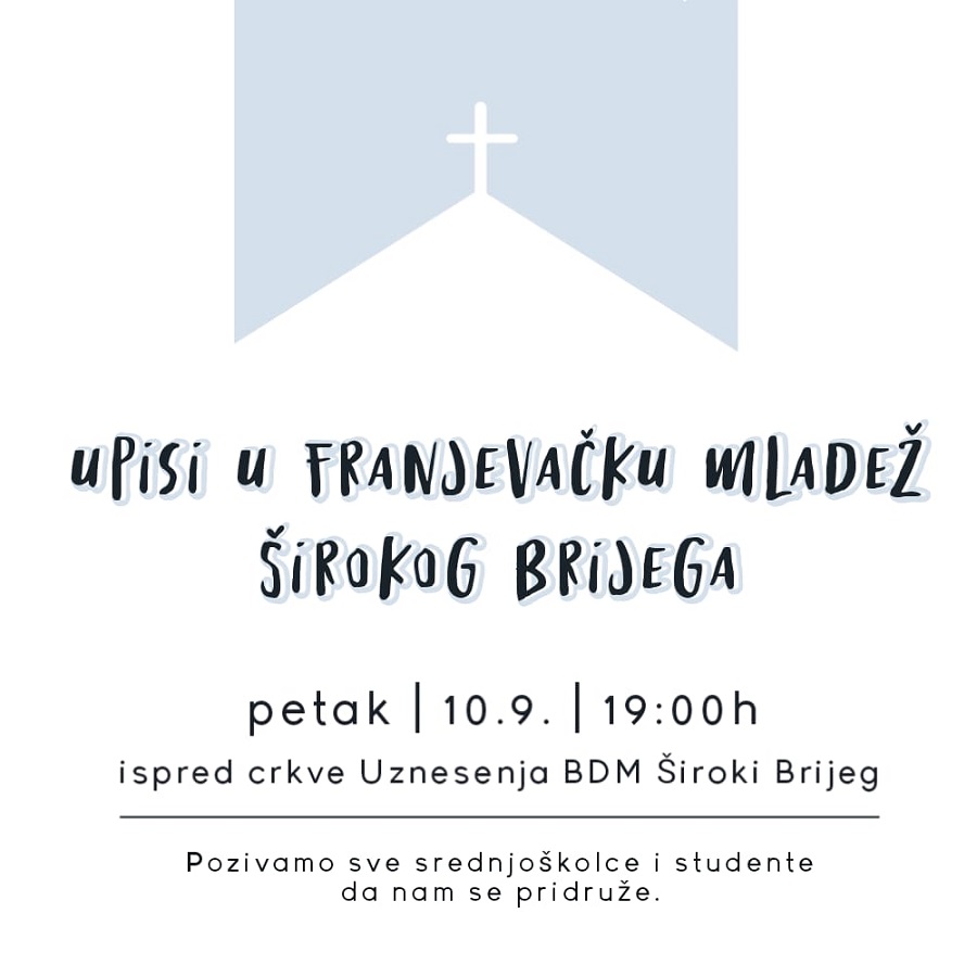 Poziv mladima na upis u Franjevačku mladež – Frama Široki Brijeg
