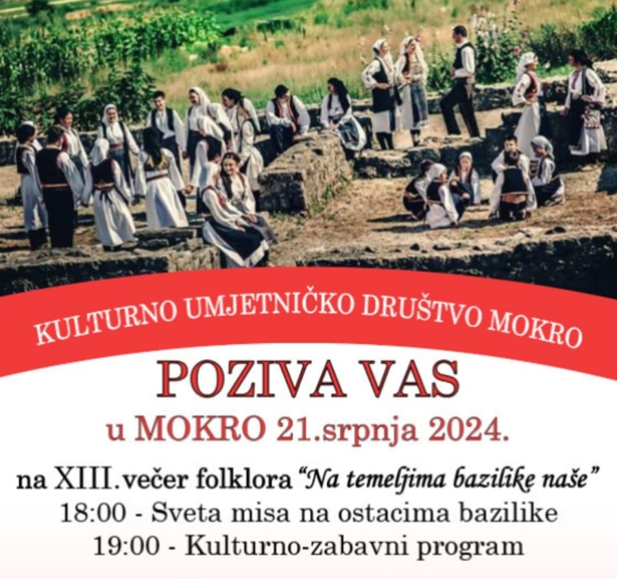 Velika fešta sprema se u Mokrom! Tradicionalna manifestacija “Na temeljima bazilike naše”