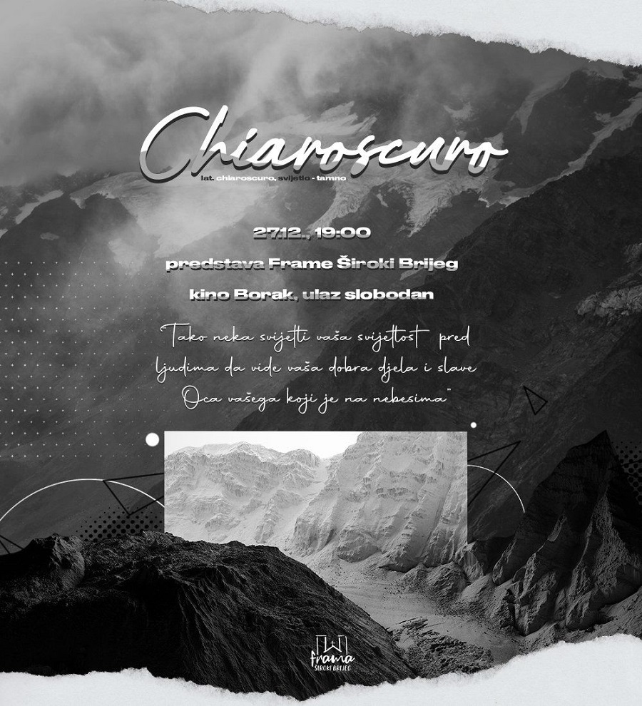 Ovog ponedjeljka u kino dvorani Borak, predstava Frame Široki Brijeg “Chiaroscuro”