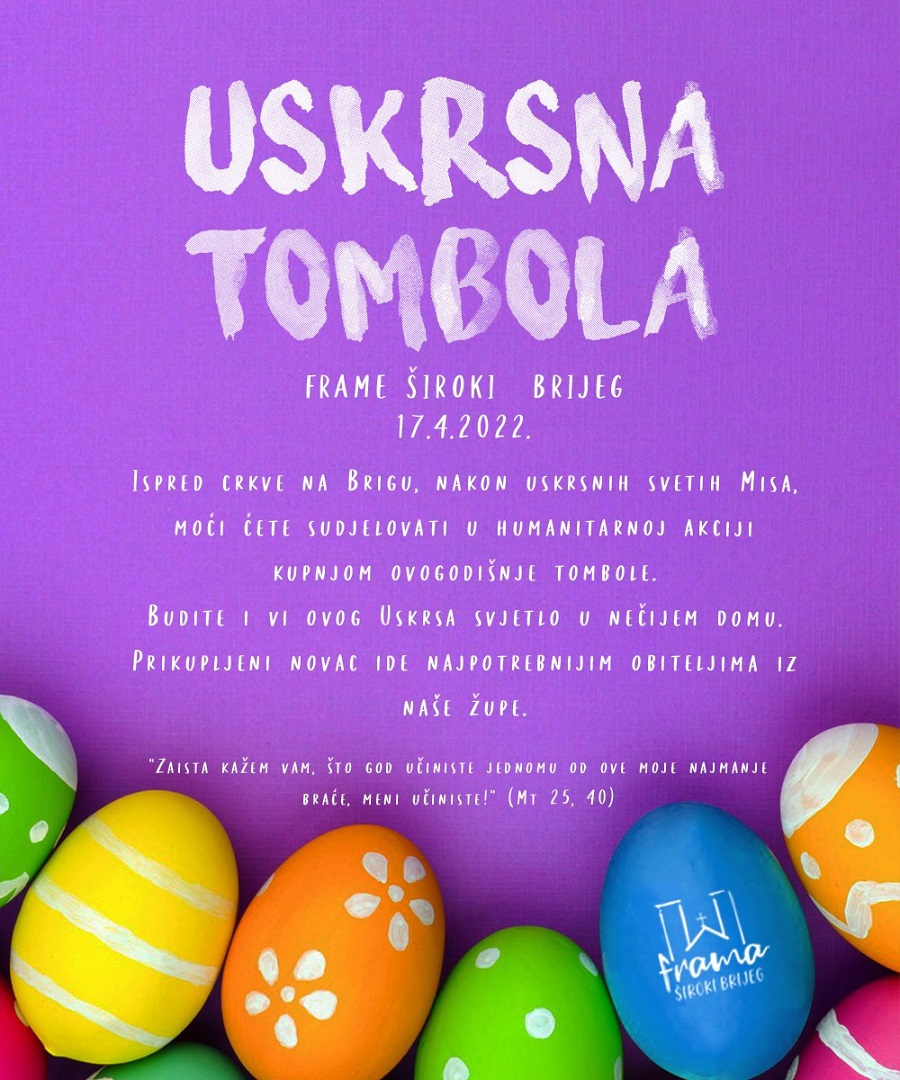Frama Široki Brijeg organizira humanitarnu akciju “Uskrsnu tombolu”