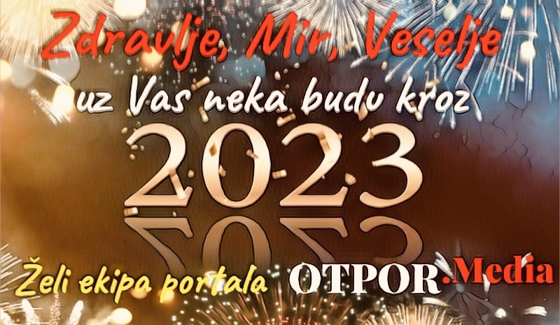 Zbogom 2022., Dobro nam došla 2023.!