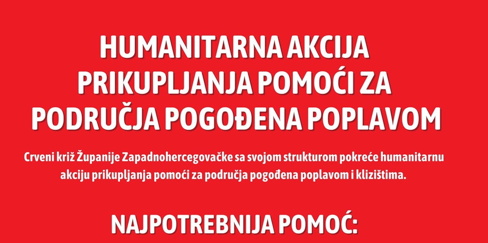 Crveni križ ŽZH poziva na humanitarni odgovor pomoći onima kojima je pomoć u ovim trenucima potrebna