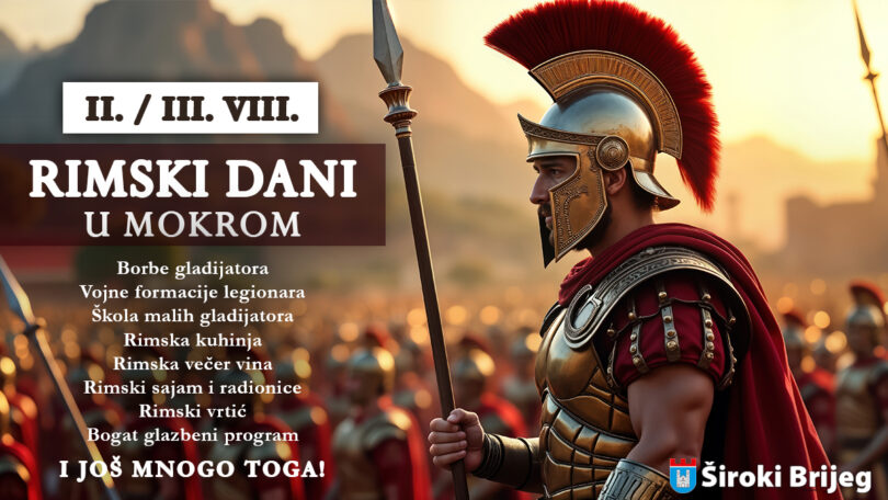 NAJAVA: Rimski dani u Mokrome – Dolazi i Cazar sa svojom legijom!