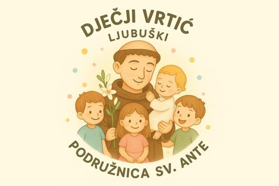 Nova podružnica Dječjeg vrtića Ljubuški nosit će ime sv. Ante