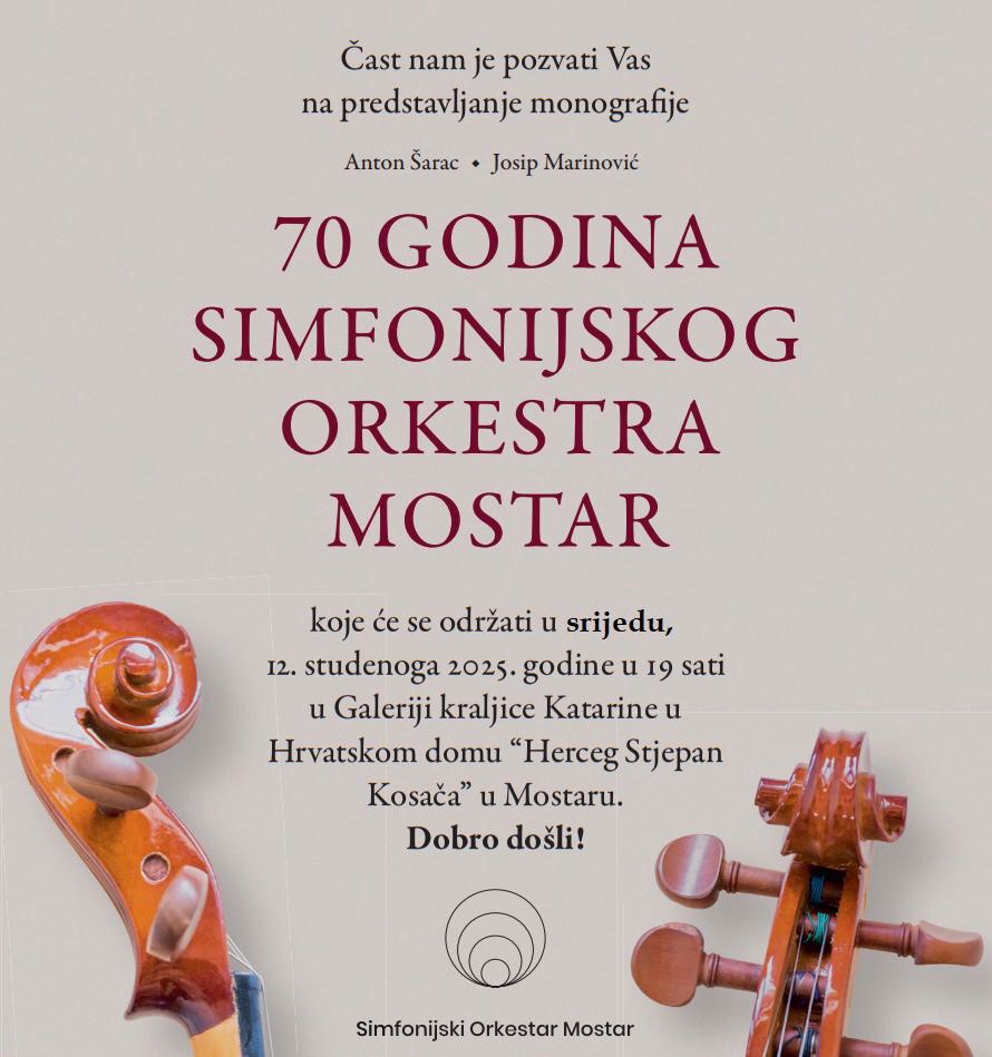 NAJAVA: Predstavljanje monografije „70 godina Simfonijskog orkestra Mostar“